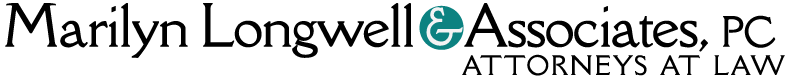 Marilyn Longwell & Associates, P.C. | Attorney at Law